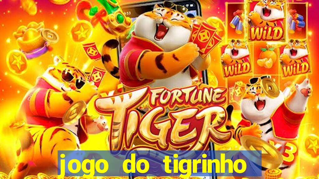 jogo do tigrinho casa chinesa